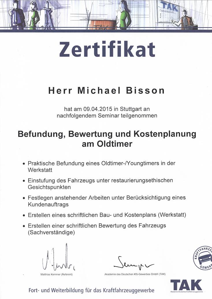 Befundung BewertungundKostenplanungamOldtimer Michael Bisson